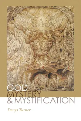 Boh, tajomstvo a mystifikácia - God, Mystery, and Mystification