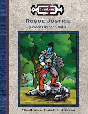 Tulácka spravodlivosť - Rogue Justice