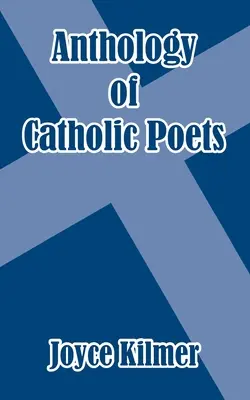Antológia katolíckych básnikov - Anthology of Catholic Poets