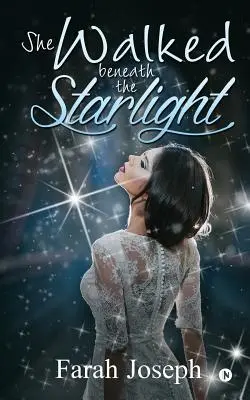 Kráčala pod svetlom hviezd - She Walked beneath the Starlight