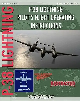 P-38 Lighting Letové prevádzkové pokyny pre pilotov - P-38 Lighting Pilot's Flight Operating Instructions