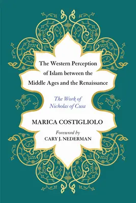 Západné vnímanie islamu medzi stredovekom a renesanciou - The Western Perception of Islam between the Middle Ages and the Renaissance