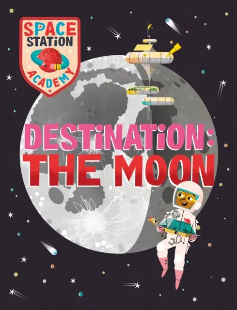 Akadémia vesmírnych staníc: Destination The Moon - Space Station Academy: Destination The Moon