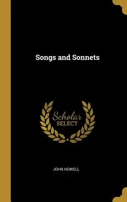 Piesne a sonety - Songs and Sonnets