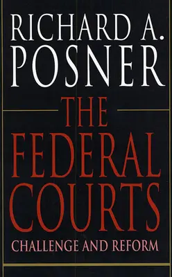 Federálne súdy: Výzva a reforma - The Federal Courts: Challenge and Reform