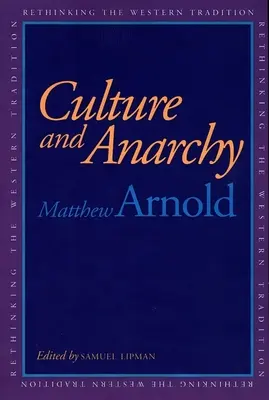 Kultúra a anarchia - Culture and Anarchy