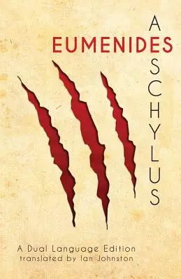 Aischylove Eumenidy: Dvojjazyčné vydanie - Aeschylus' Eumenides: A Dual Language Edition