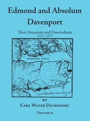 Edmond a Absolum Davenport: Ich predkovia a potomkovia (1642-2007) - Edmond and Absolum Davenport: Their Ancestors and Descendants (1642-2007)