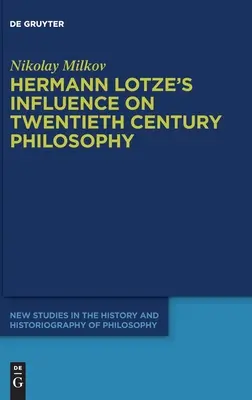 Vplyv Hermanna Lotzeho na filozofiu dvadsiateho storočia - Hermann Lotze's Influence on Twentieth Century Philosophy