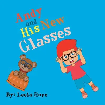 Andy a jeho nové okuliare - Andy and His New Glasses