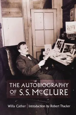 Autobiografia S. S. McClura - The Autobiography of S. S. McClure