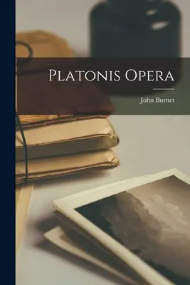 Platónova opera - Platonis Opera