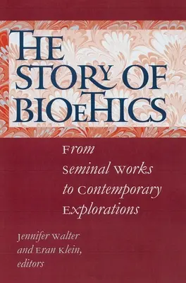 Príbeh bioetiky: Od seminárnych prác po súčasné skúmanie - The Story of Bioethics: From Seminal Works to Contemporary Explorations