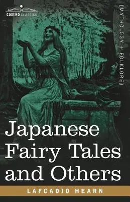 Japonské rozprávky a iné - Japanese Fairy Tales and Others