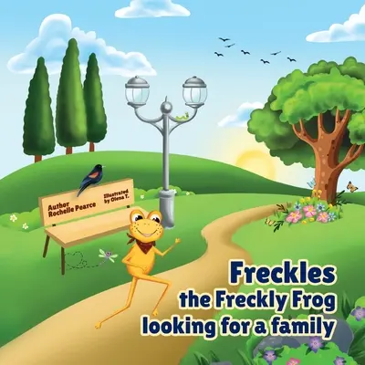 Pihatý žabiak Freckles hľadá rodinu - Freckles the Freckly Frog Looking for a Family