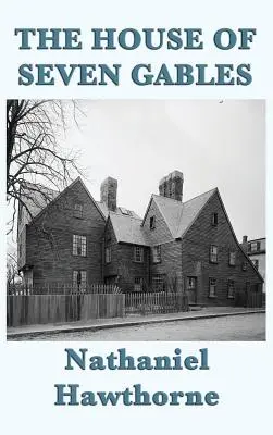 Dom so siedmimi štítmi - The House of Seven Gables