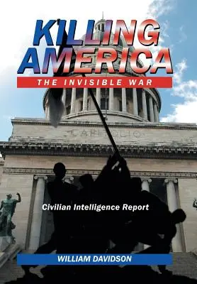 Zabíjanie Ameriky: Neviditeľná vojna - Killing America: The Invisible War