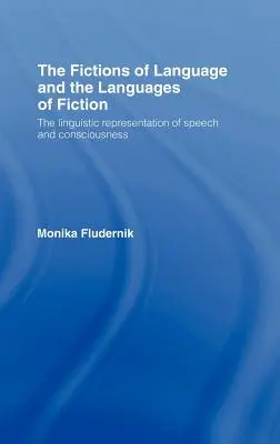 Fikcie jazyka a jazyky fikcie - The Fictions of Language and the Languages of Fiction
