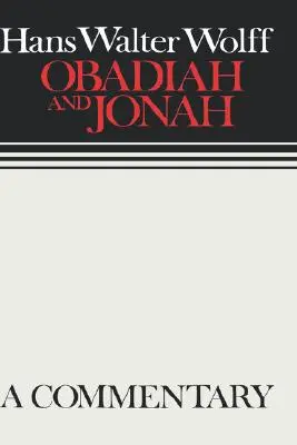 Obadiah and Jonah: Vydavateľstvo Slobodný slovenský spisovateľ: Obadaj a Jonáš: Kontinentálne komentáre - Obadiah and Jonah: Continental Commentaries