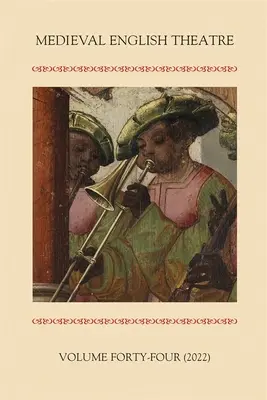 Stredoveké anglické divadlo 44 - Medieval English Theatre 44