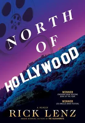 Na sever od Hollywoodu: A Memoir - North of Hollywood: A Memoir