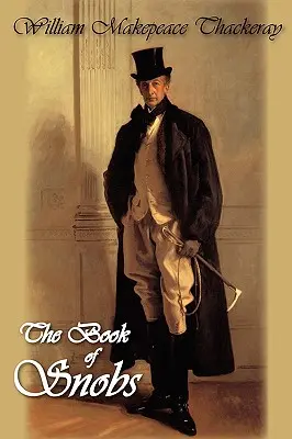 Kniha o snoboch - The Book of Snobs
