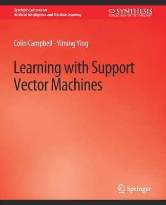 Učenie pomocou podporných vektorových strojov - Learning with Support Vector Machines