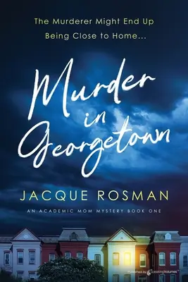 Vražda v Georgetowne - Murder in Georgetown