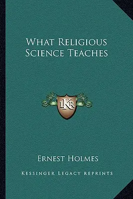 Čo učí náboženská veda - What Religious Science Teaches