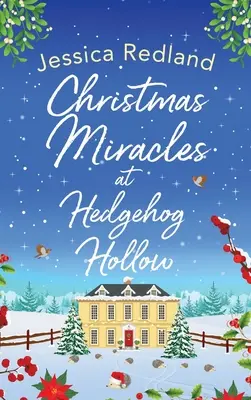 Vianočné zázraky v Hedgehog Hollow - Christmas Miracles at Hedgehog Hollow