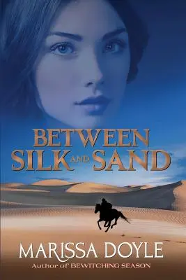 Medzi hodvábom a pieskom - Between Silk and Sand