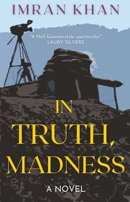 V pravde, šialenstvo - In Truth, Madness