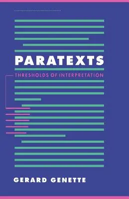 Paratexty: Prahy interpretácie - Paratexts: Thresholds of Interpretation