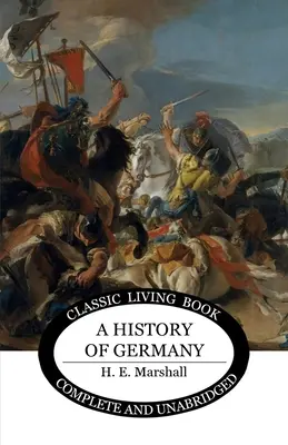 Dejiny Nemecka - čb a čb - A History of Germany - b&w
