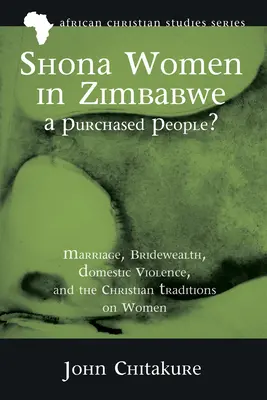 Šonské ženy v Zimbabwe - kúpený národ? - Shona Women in Zimbabwe-A Purchased People?