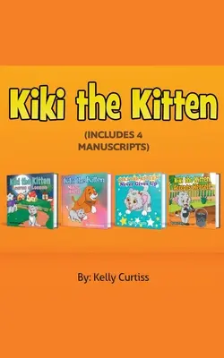 Kolekcia štyroch kníh o mačiatku Kiki - Kiki the Kitten Four Books Collection