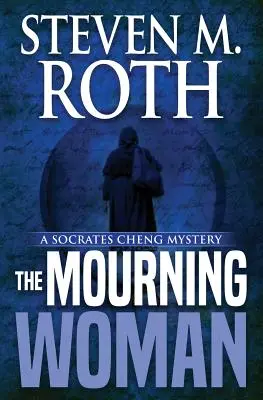Smútiaca žena: Záhada Sokrata Chenga - The Mourning Woman: A Socrates Cheng Mystery