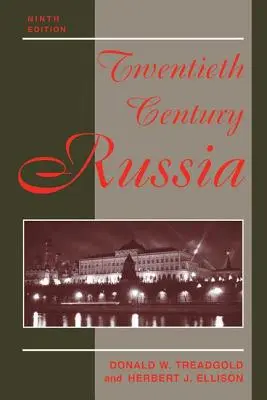 Rusko dvadsiateho storočia: Deviate vydanie - Twentieth Century Russia: Ninth Edition