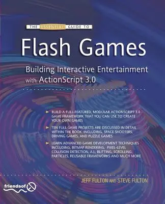Základný sprievodca flashovými hrami: Sprievodca hrou Flash: Tvorba interaktívnej zábavy pomocou jazyka ActionScript 3.0 - The Essential Guide to Flash Games: Building Interactive Entertainment with ActionScript 3.0