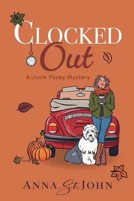 Clocked Out (Vypnuté hodiny): Záhada Josie Poseyovej - Clocked Out: A Josie Posey Mystery