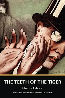 Zuby tigra (klasika od Slavíka) - The Teeth of the Tiger (Warbler Classics)