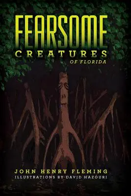 Strašidelné tvory Floridy - Fearsome Creatures of Florida
