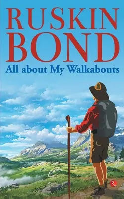 Všetko o mojich prechádzkach - All about My Walkabouts