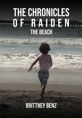 Raidenove kroniky: Pláž - The Chronicles Of Raiden: The Beach