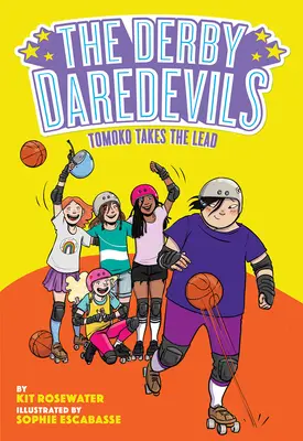 Tomoko sa ujíma vedenia (Derby Daredevils Book #3) - Tomoko Takes the Lead (the Derby Daredevils Book #3)
