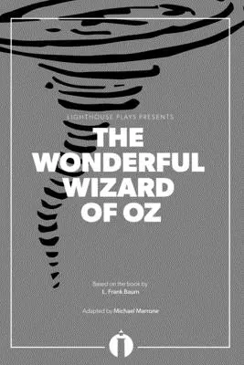 Čarodejník zo krajiny Oz (Lighthouse Plays) - The Wonderful Wizard of Oz (Lighthouse Plays)