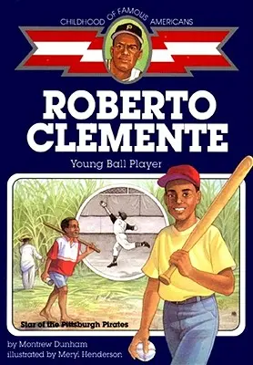 Roberto Clemente: Clemente: mladý hráč lopty - Roberto Clemente: Young Ball Player