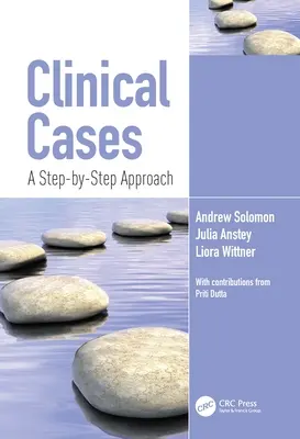 Klinické prípady: Prístup krok za krokom - Clinical Cases: A Step-By-Step Approach