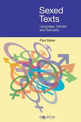 Sexed Texts: Jazyk, rod a sexualita - Sexed Texts: Language, Gender and Sexuality