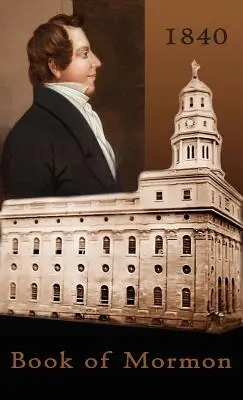 Kniha Mormonov 1840 - 1840 Book of Mormon